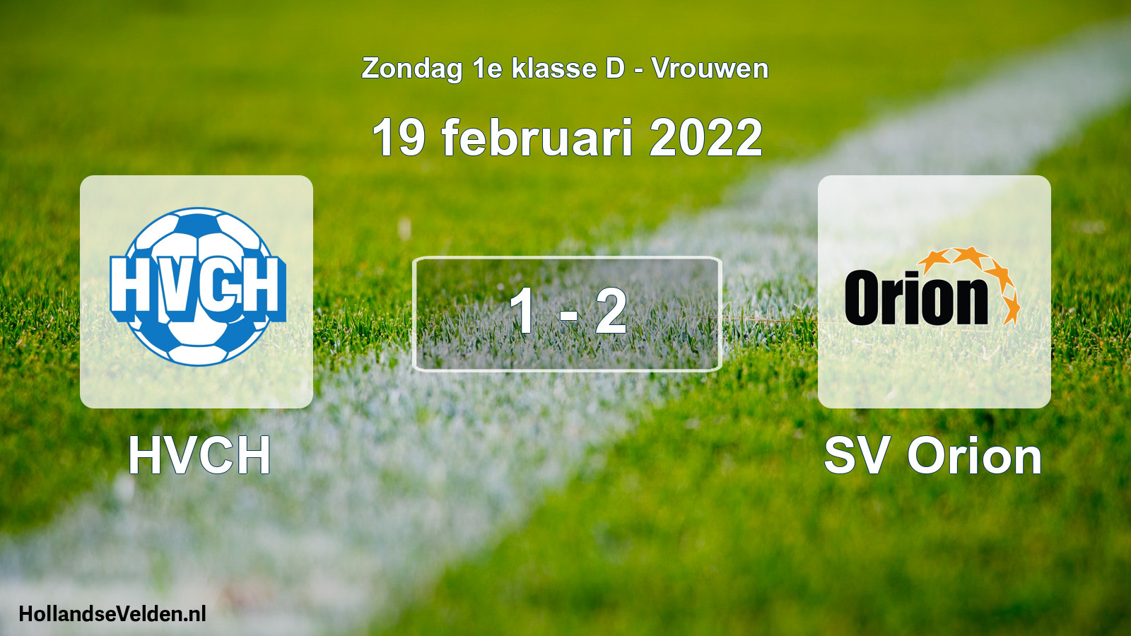 Gespeelde wedstrijd: HVCH - SV Orion 1 - 2 (19 februari 2022)