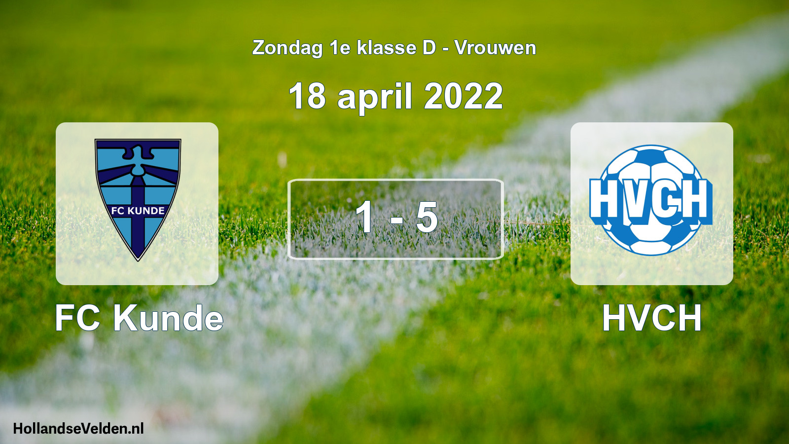 Gespeelde wedstrijd: FC Kunde - HVCH 1 - 5 (18 april 2022)