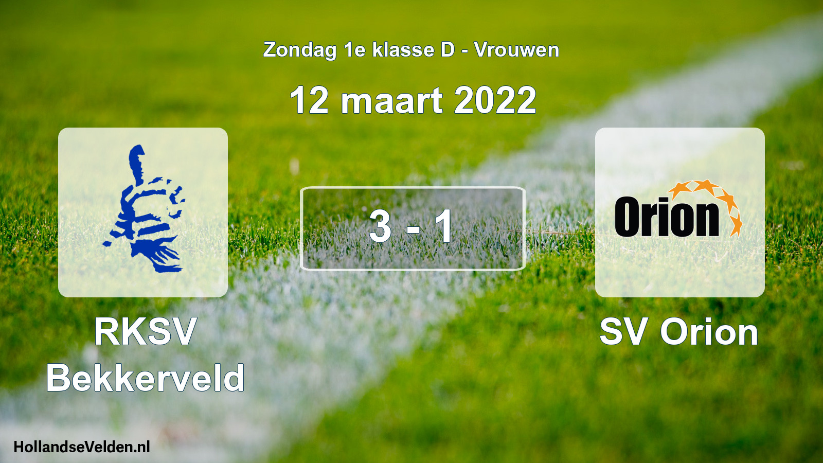 Gespeelde wedstrijd: RKSV Bekkerveld - SV Orion 3 - 1 (12 maart 2022)