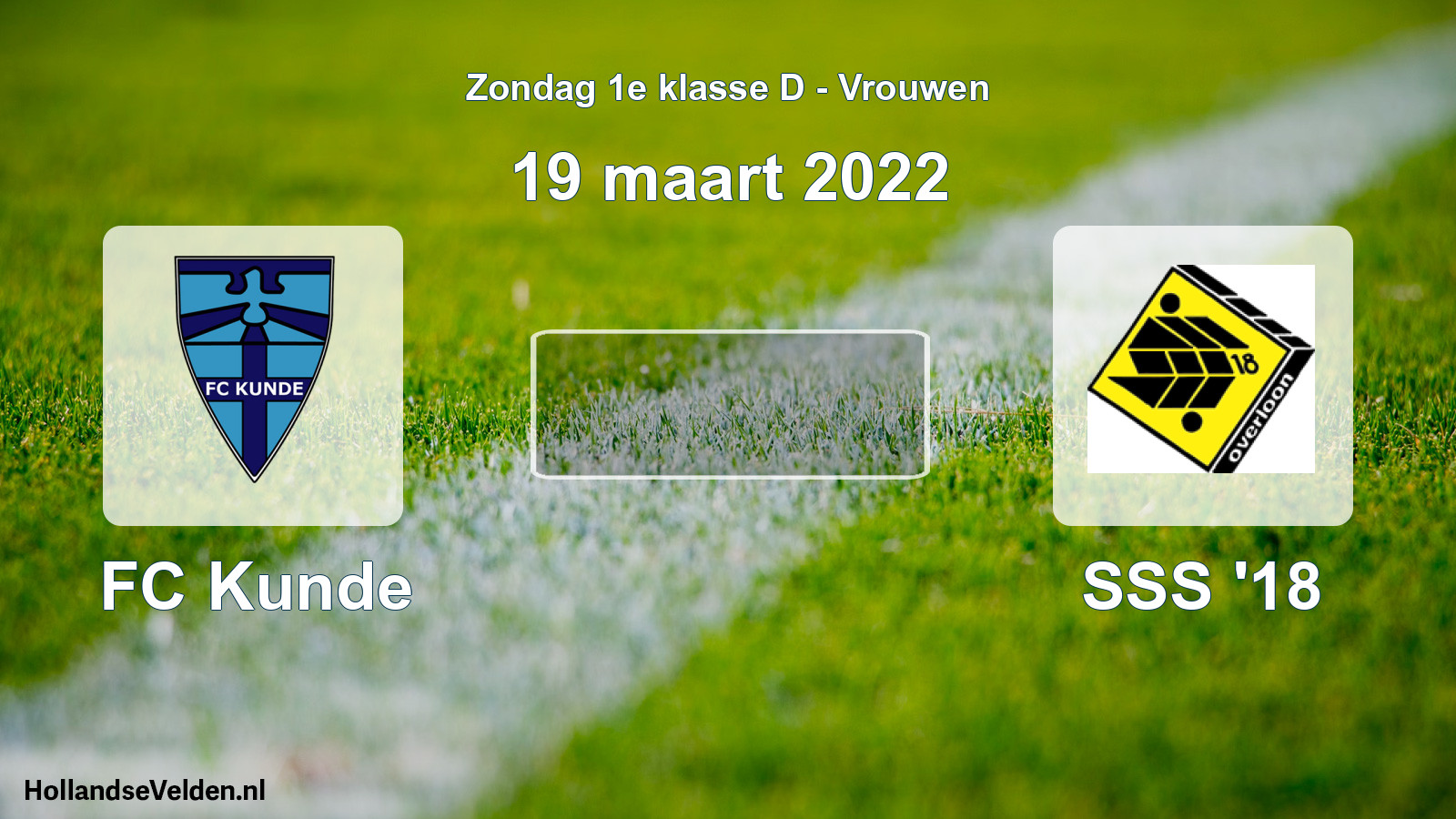 Scheduled Match: FC Kunde - SSS '18 (19 March 2022)