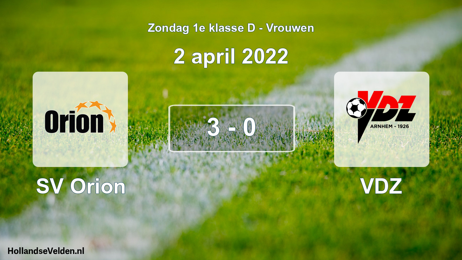 Gespeelde wedstrijd: SV Orion - VDZ 3 - 0 (2 april 2022)