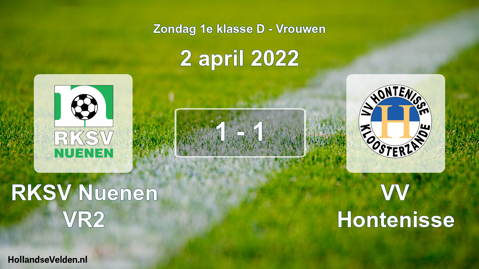 Gespeelde wedstrijd: RKSV Nuenen VR2 - VV Hontenisse 1 - 1 (2 april 2022)