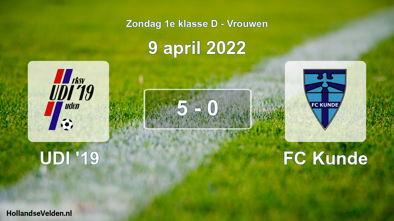 Gespeelde wedstrijd: UDI '19 - FC Kunde 5 - 0 (9 april 2022)