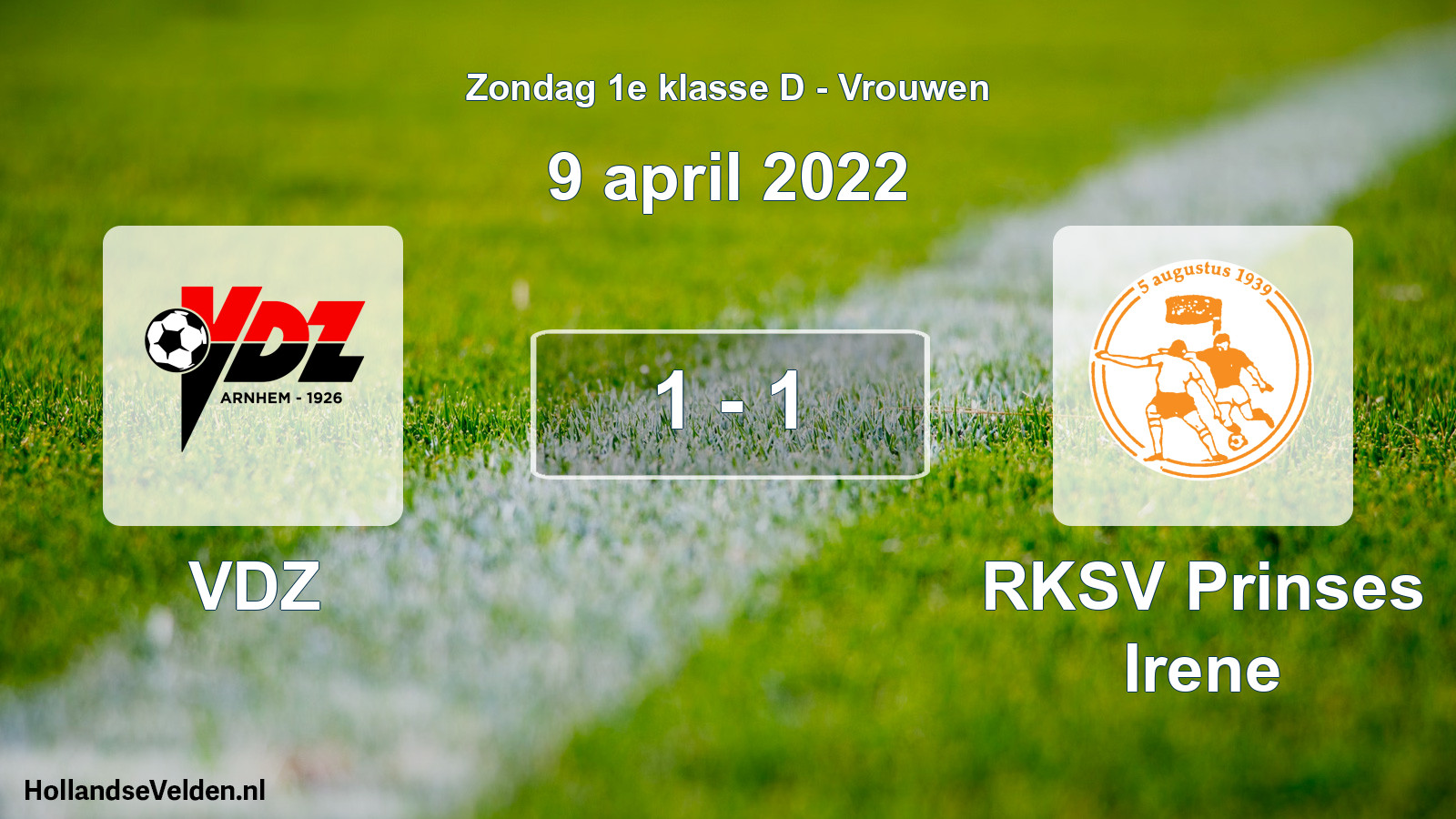 Gespeelde wedstrijd: VDZ - RKSV Prinses Irene 1 - 1 (9 april 2022)