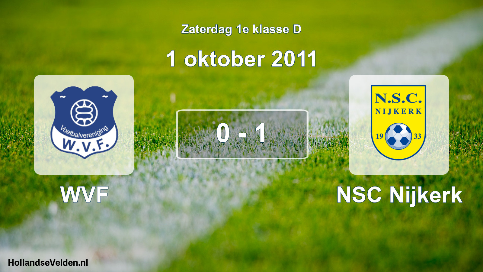Total number of matches played: WVF - NSC Nijkerk 0 - 1 (1 October 2011)