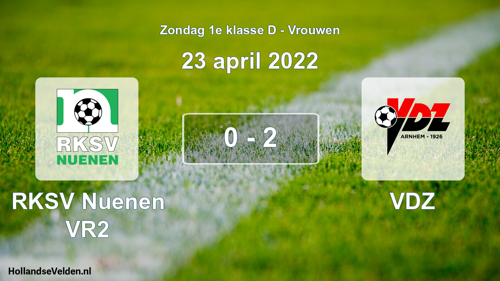 Gespeelde wedstrijd: RKSV Nuenen VR2 - VDZ 0 - 2 (23 april 2022)