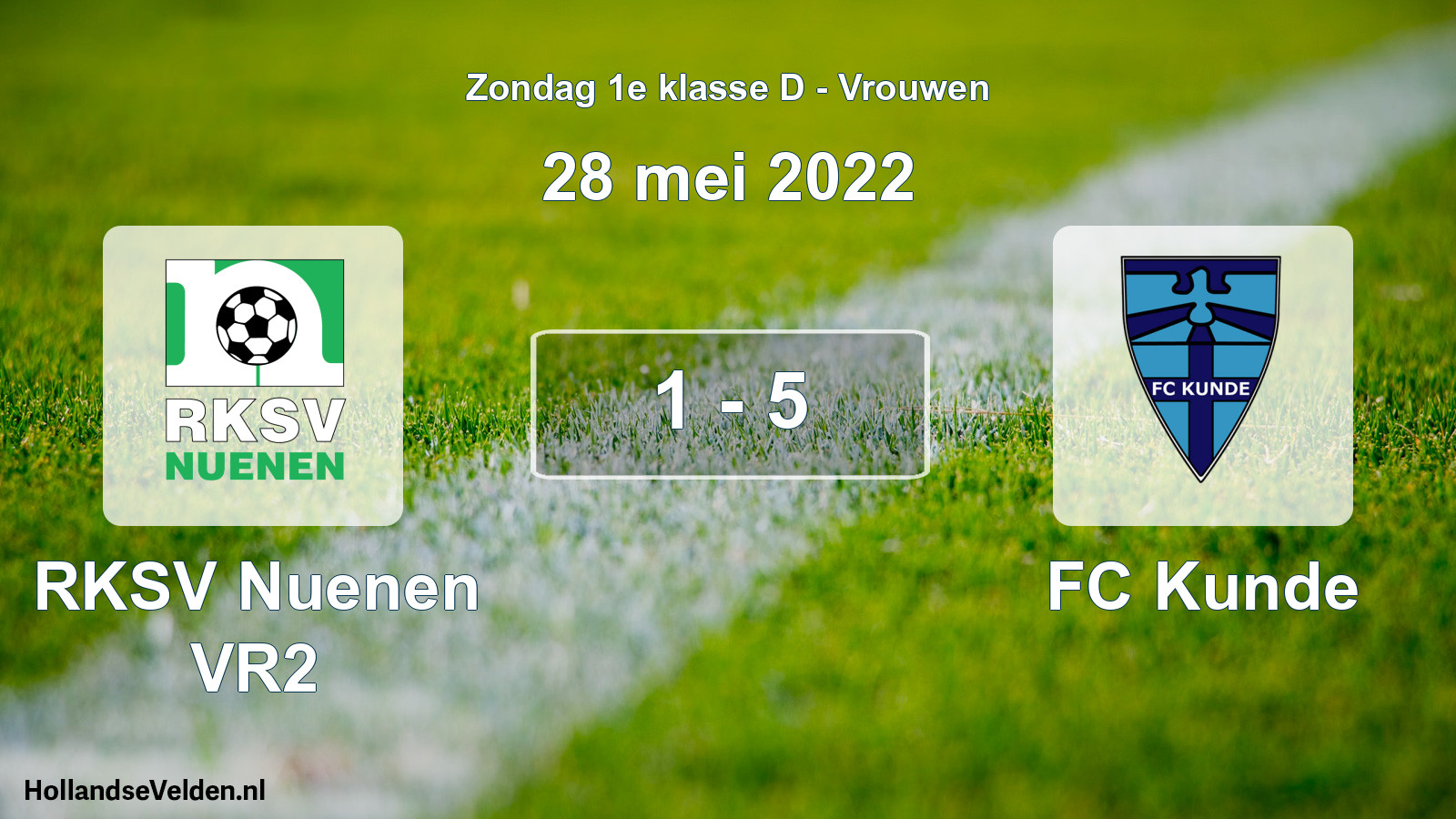 Gespeelde wedstrijd: RKSV Nuenen VR2 - FC Kunde 1 - 5 (28 mei 2022)