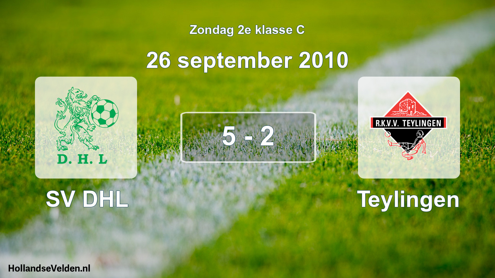Total number of matches played: SV DHL - Teylingen 5 - 2 (26 September 2010)
