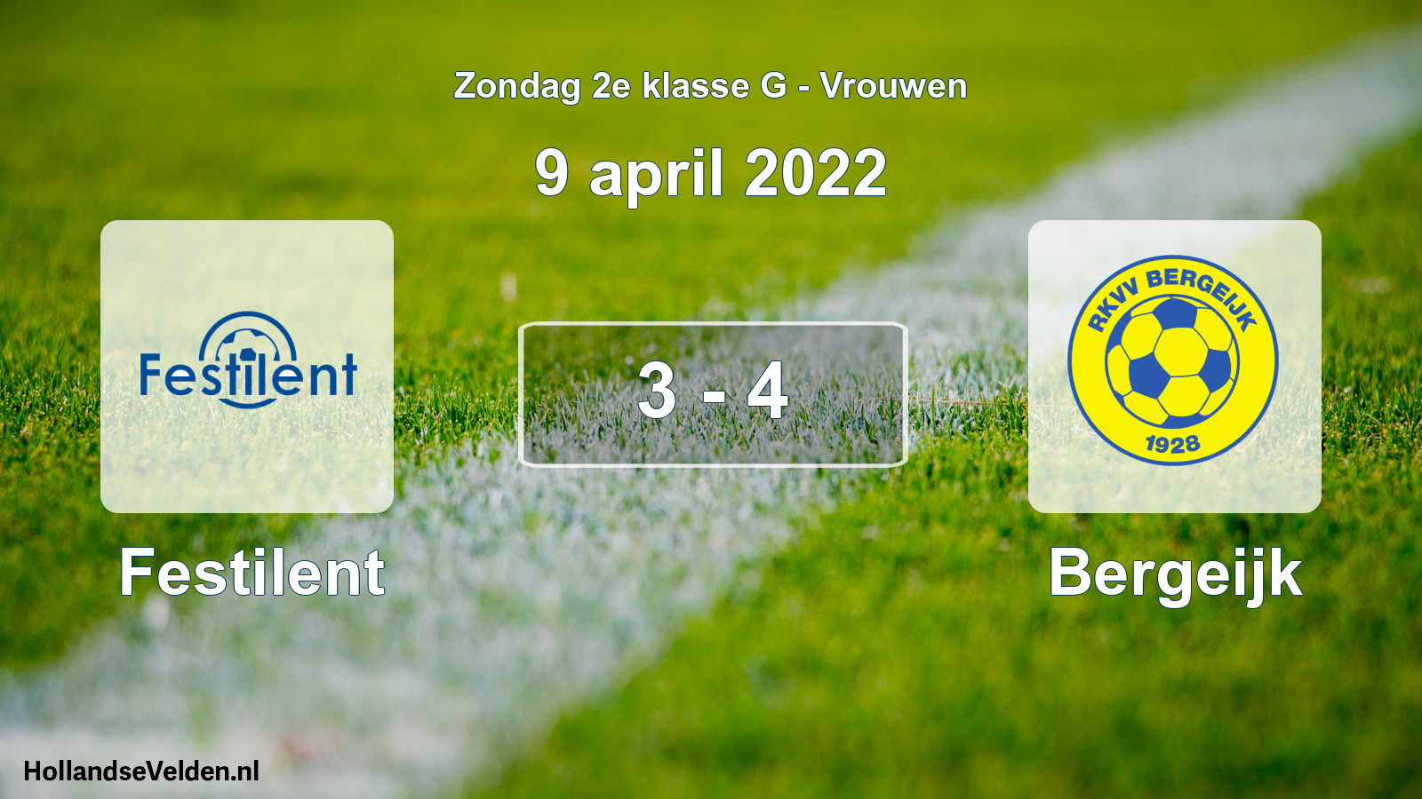 Total number of matches played: Festilent - Bergeijk 3 - 4 (9 April 2022)