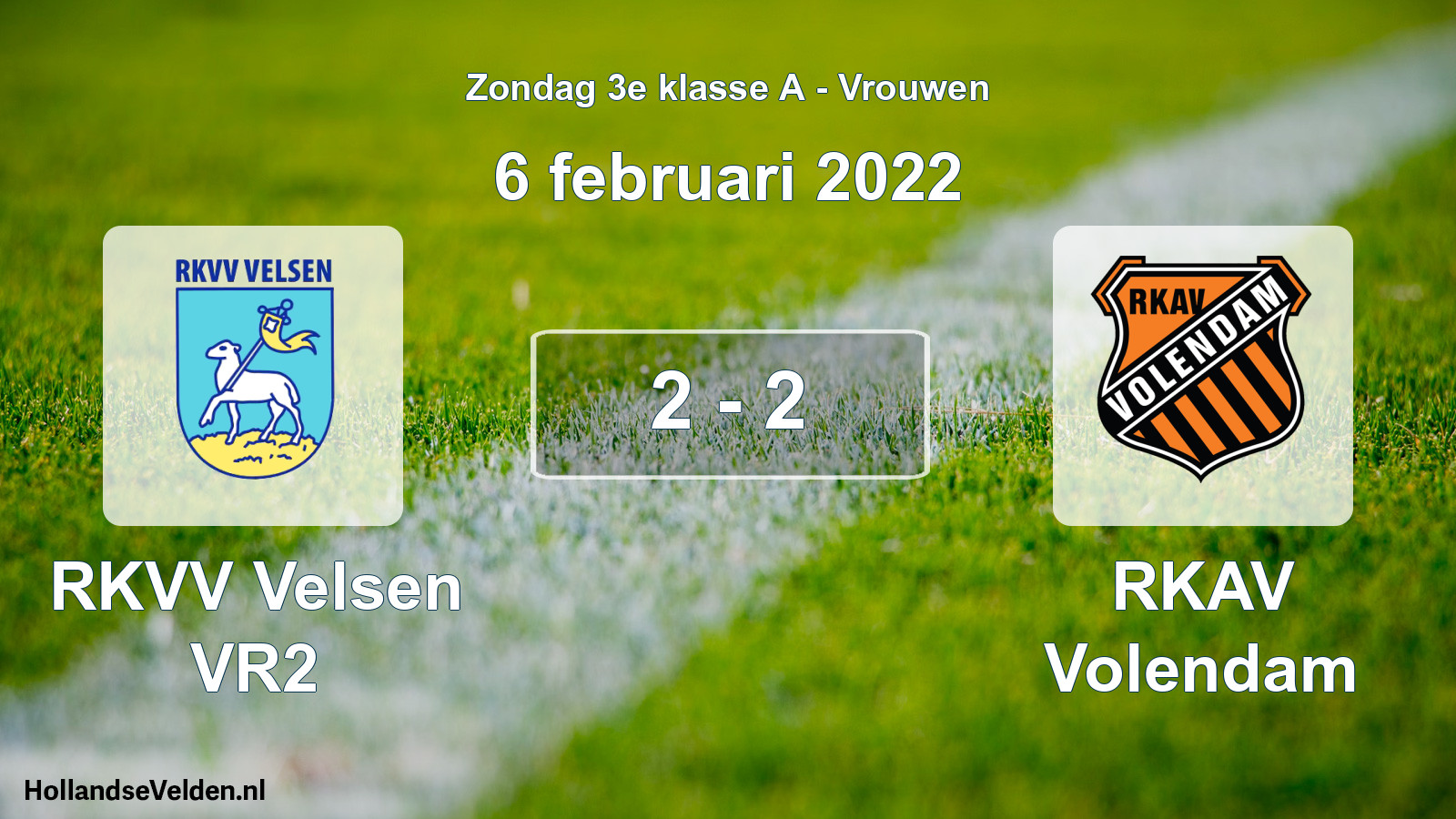 Total number of matches played: RKVV Velsen VR2 - RKAV Volendam 2 - 2 (6 February 2022)