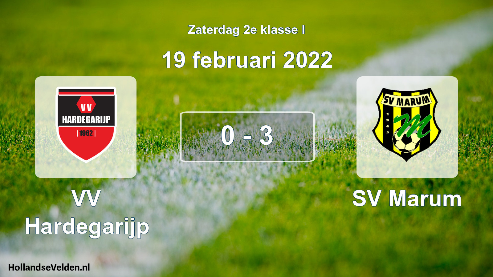 Total number of matches played: VV Hardegarijp - SV Marum 0 - 3 (19 February 2022)