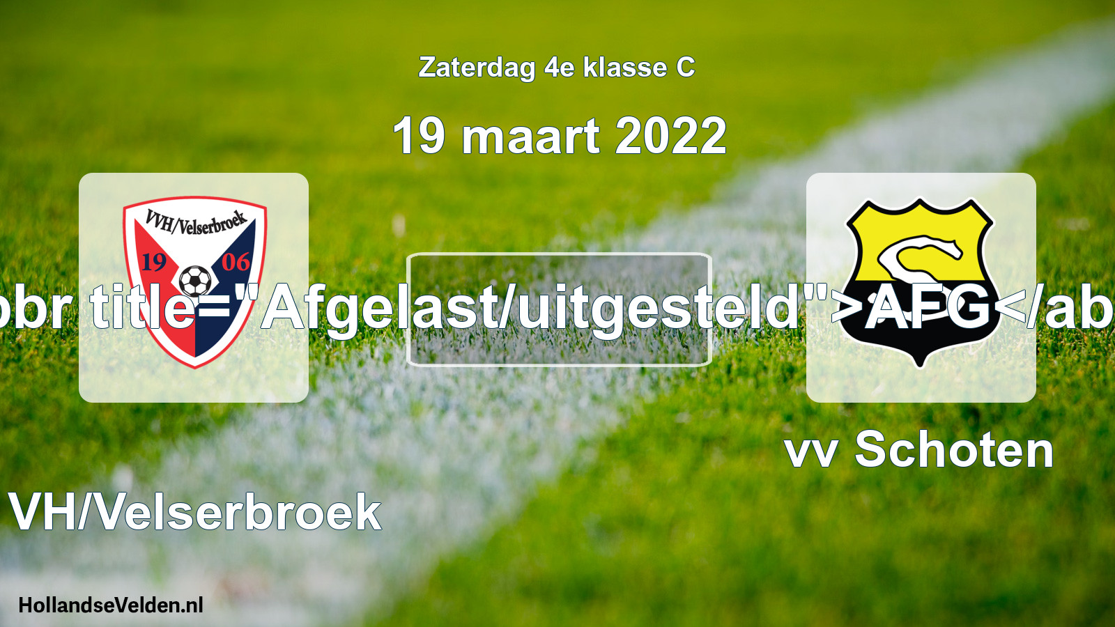 Scheduled Match: VVH/Velserbroek - vv Schoten (19 March 2022)