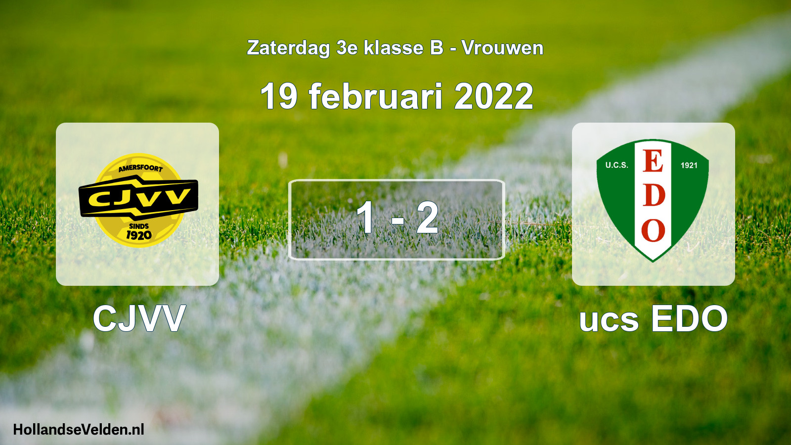Total number of matches played: CJVV - ucs EDO 1 - 2 (19 February 2022)
