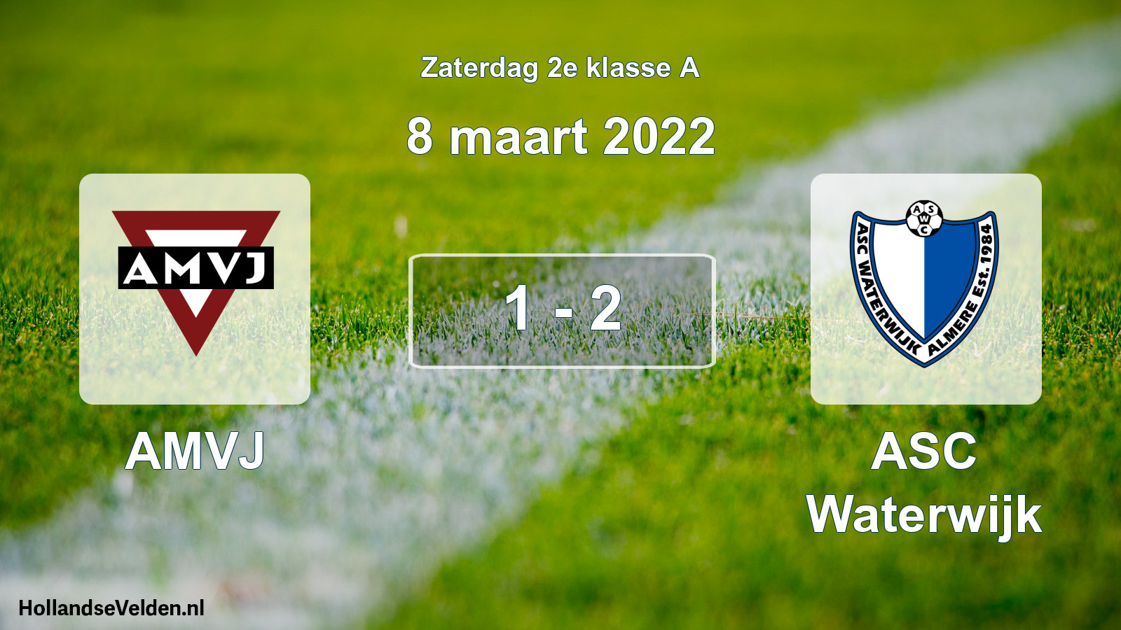 Total number of matches played: AMVJ - ASC Waterwijk 1 - 2 (8 March 2022)