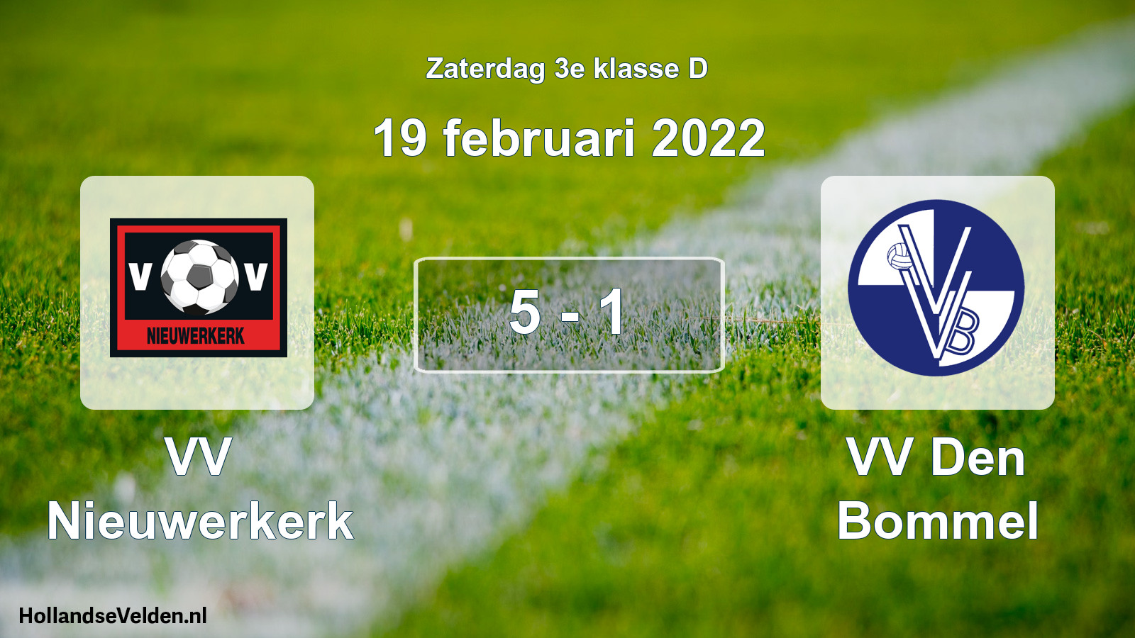 Total number of matches played: VV Nieuwerkerk - VV Den Bommel 5 - 1 (19 February 2022)