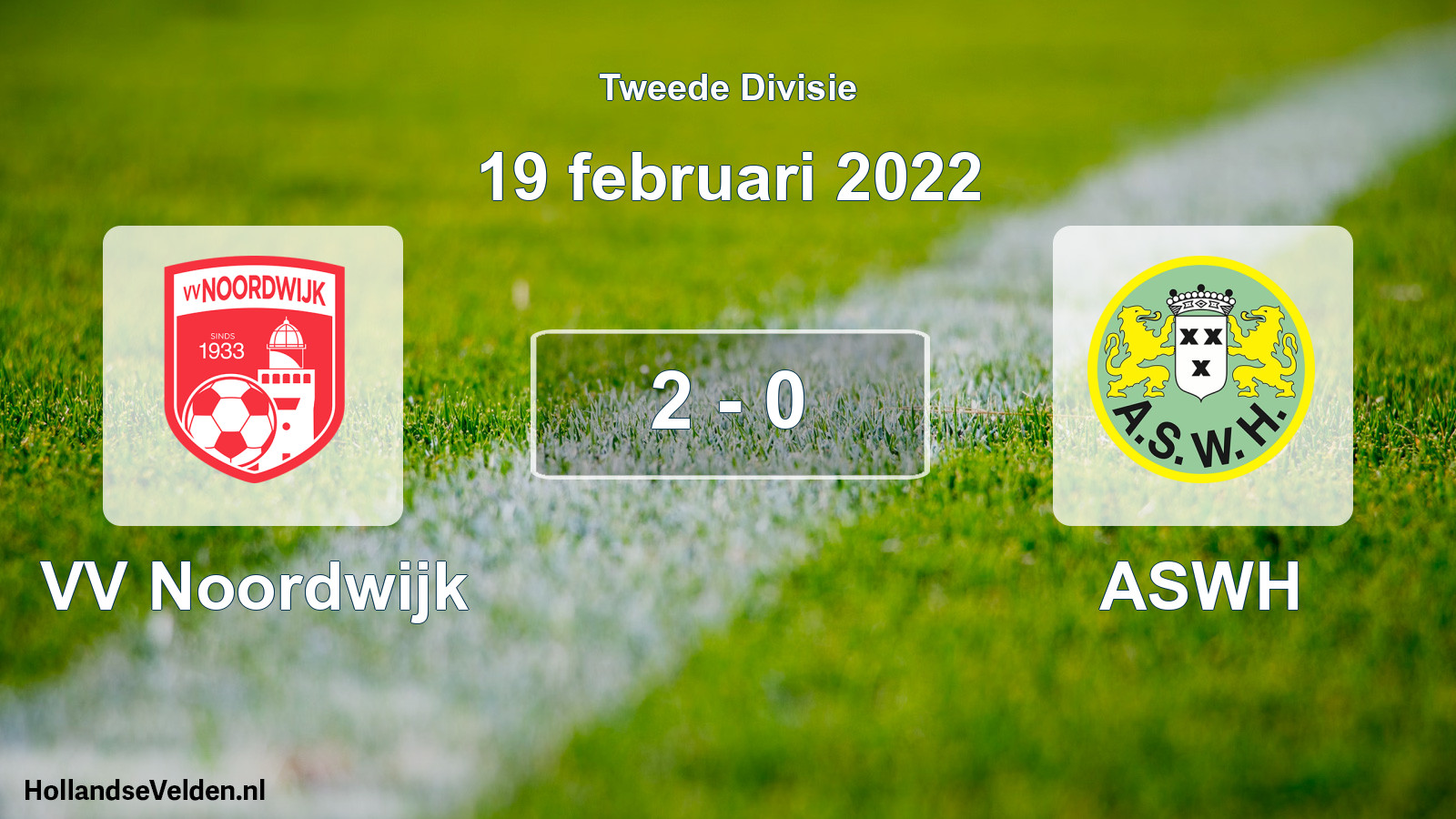 Total number of matches played: VV Noordwijk - ASWH 2 - 0 (19 February 2022)