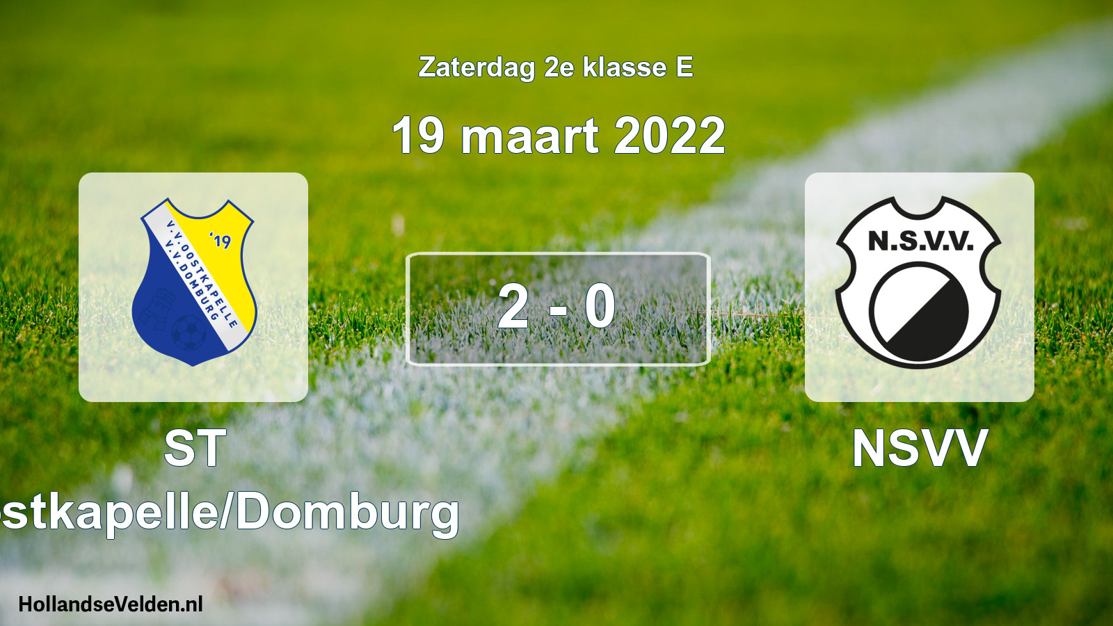 Total number of matches played: ST Oostkapelle/Domburg - NSVV 2 - 0 (19 March 2022)