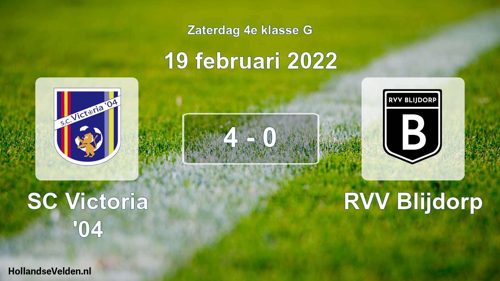 Total number of matches played: SC Victoria '04 - RVV Blijdorp 4 - 0 (19 February 2022)
