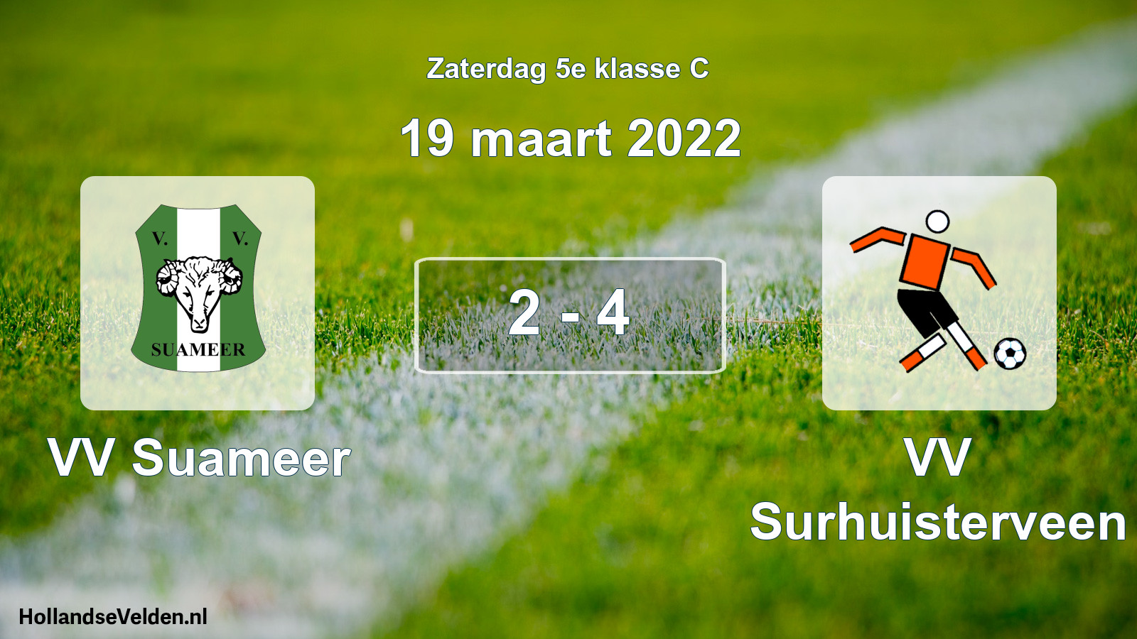 Total number of matches played: VV Suameer - VV Surhuisterveen 2 - 4 (19 March 2022)