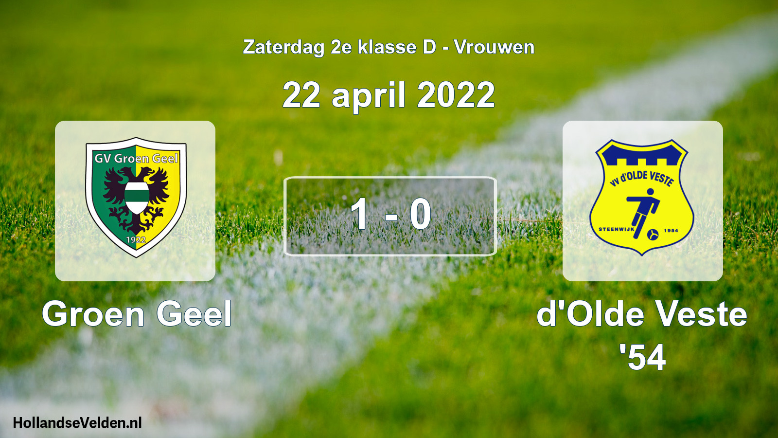 Total number of matches played: Groen Geel - d'Olde Veste '54 1 - 0 (22 April 2022)