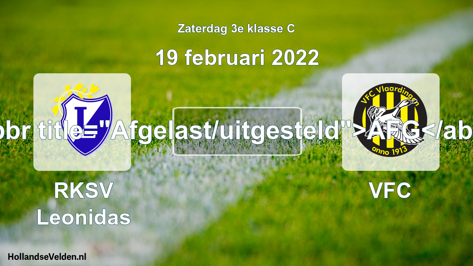 Scheduled Match: RKSV Leonidas - VFC (19 February 2022)