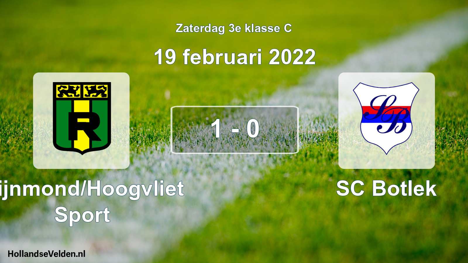 Total number of matches played: Rijnmond/Hoogvliet Sport - SC Botlek 1 - 0 (19 February 2022)
