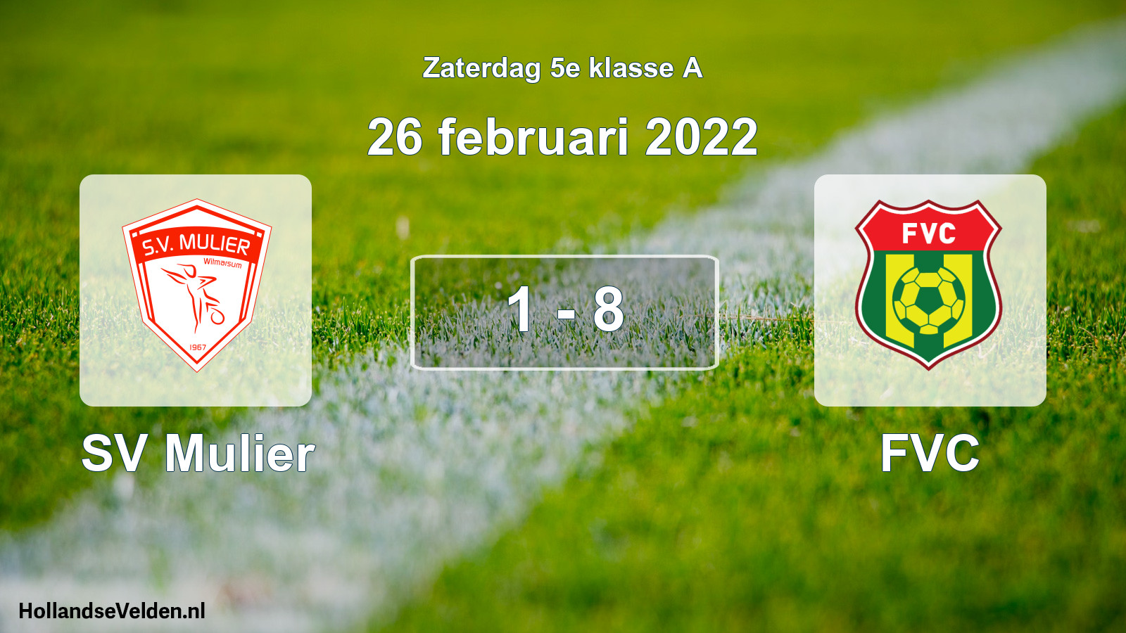 Total number of matches played: SV Mulier - FVC 1 - 8 (26 February 2022)