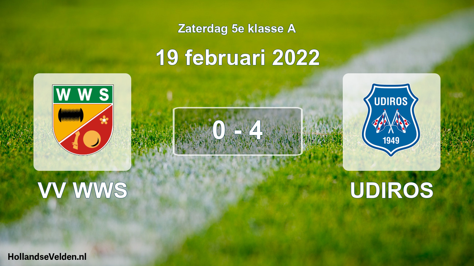 Total number of matches played: VV WWS - UDIROS 0 - 4 (19 February 2022)
