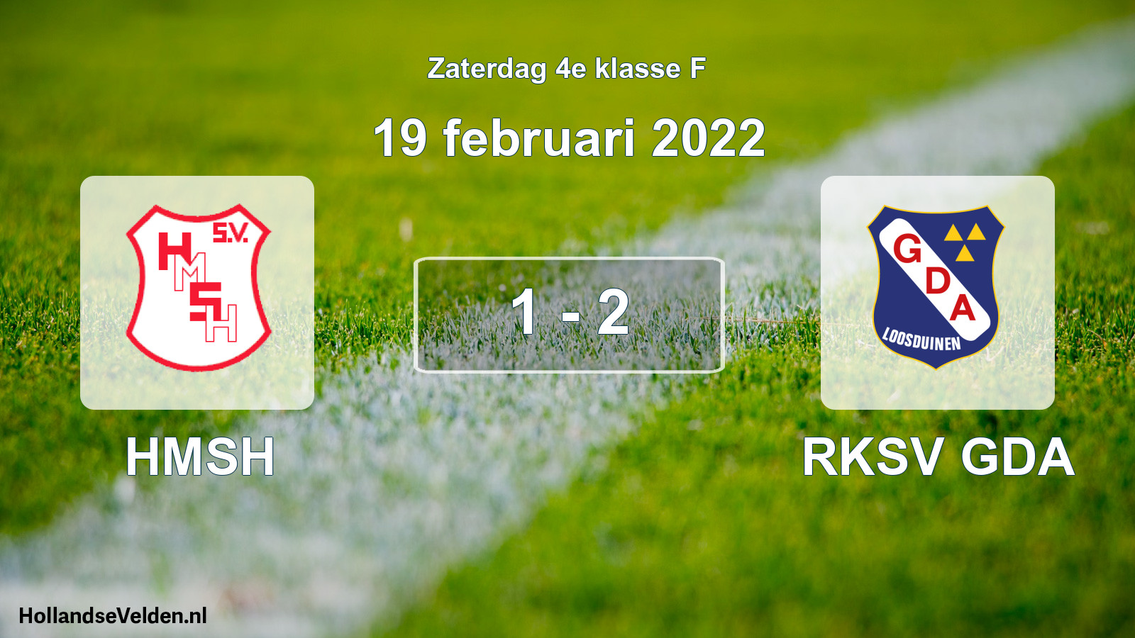 Total number of matches played: HMSH - RKSV GDA 1 - 2 (19 February 2022)