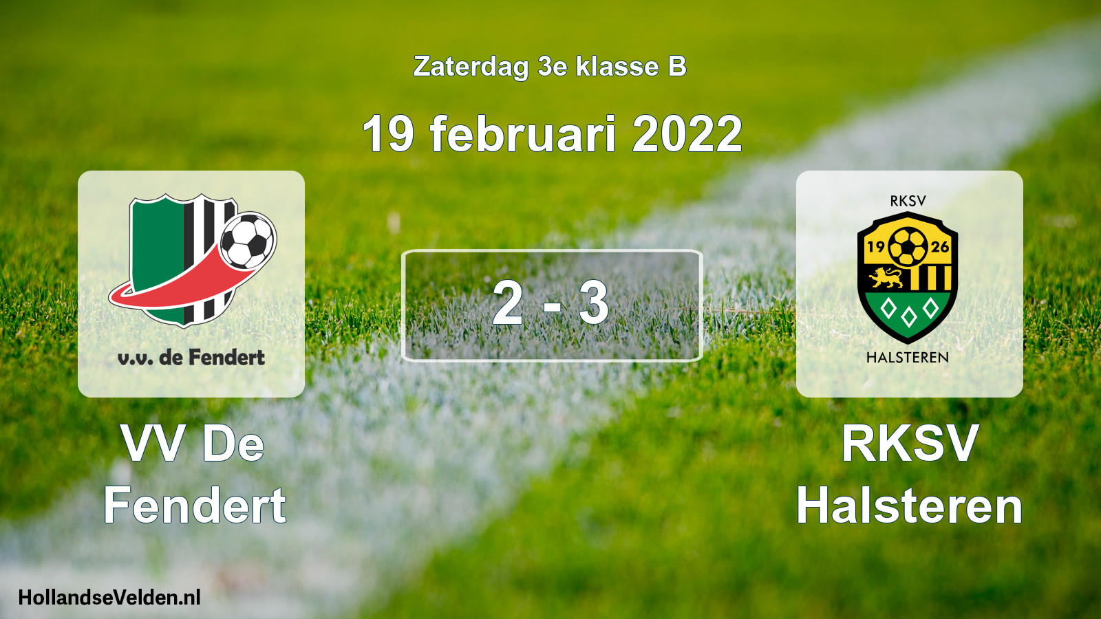 Total number of matches played: VV De Fendert - RKSV Halsteren 2 - 3 (19 February 2022)