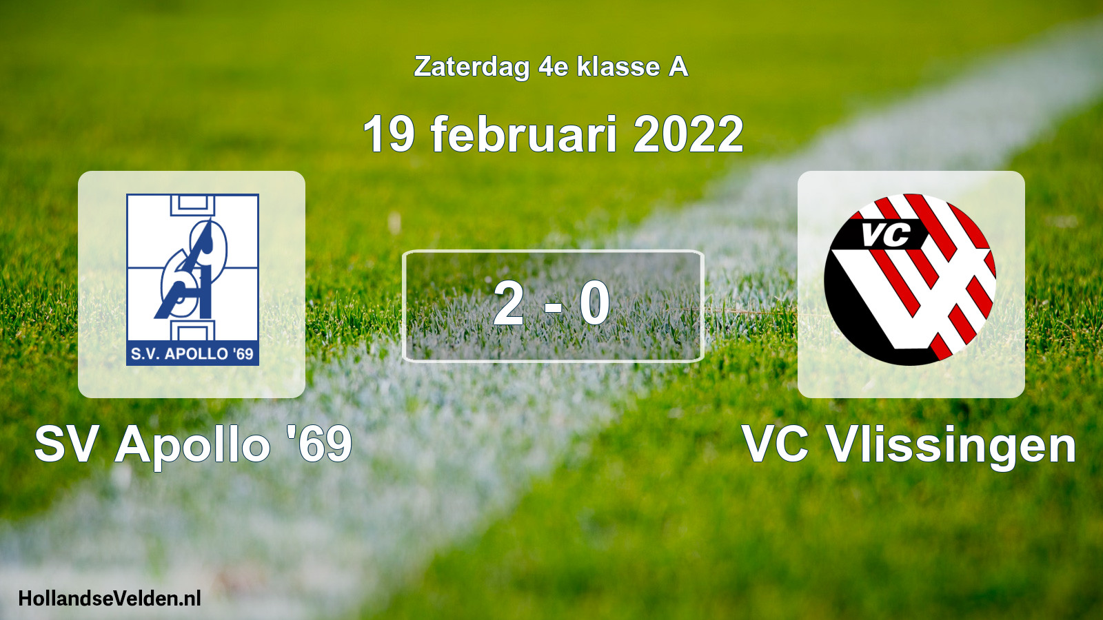 Total number of matches played: SV Apollo '69 - VC Vlissingen 2 - 0 (19 February 2022)