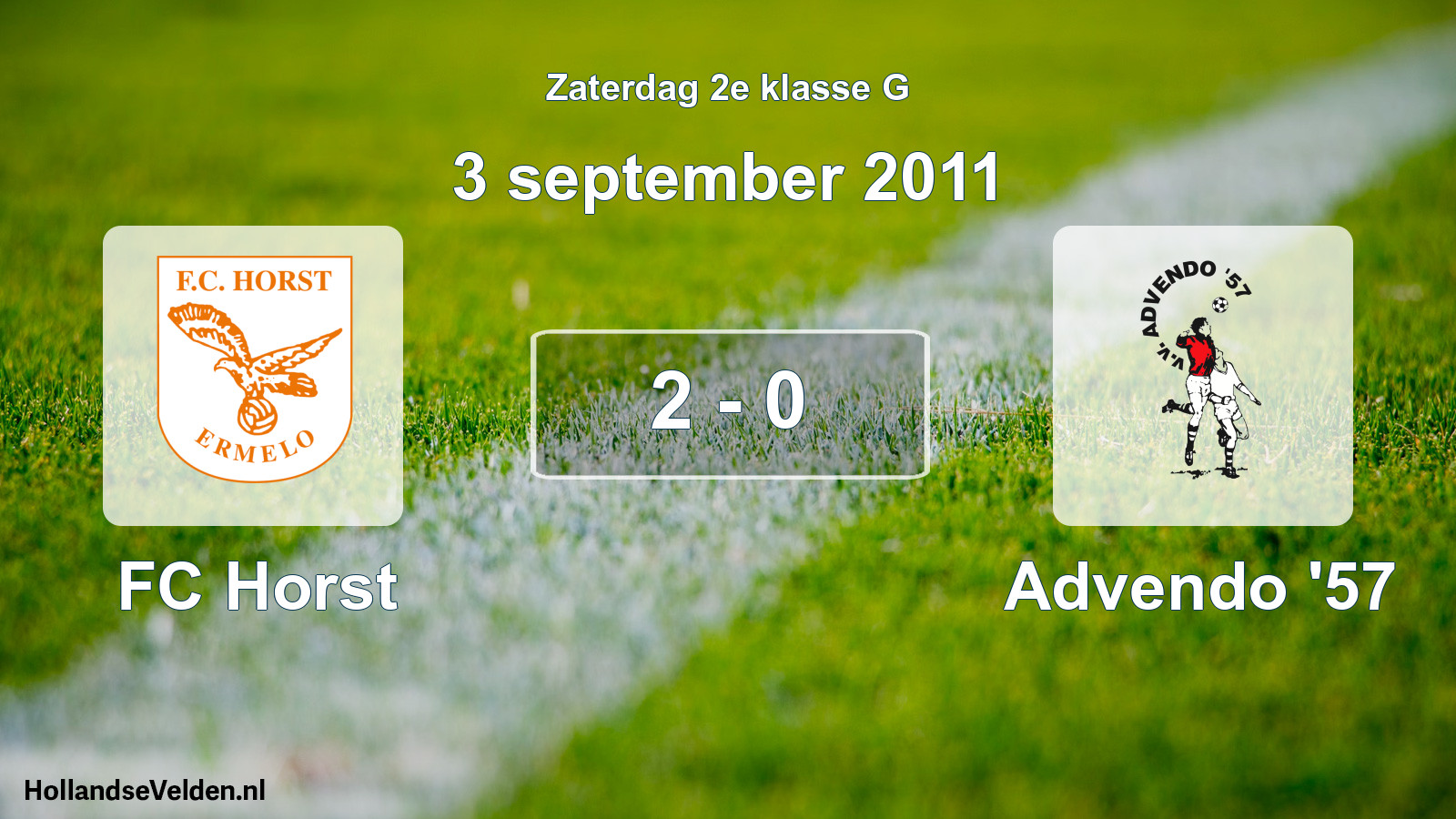 Total number of matches played: FC Horst - Advendo '57 2 - 0 (3 September 2011)