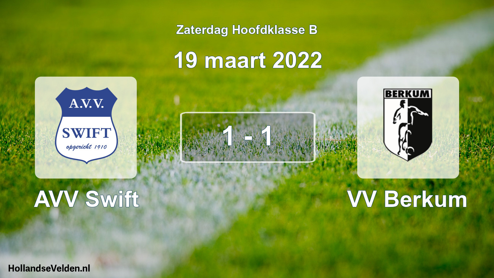 Total number of matches played: AVV Swift - VV Berkum 1 - 1 (19 March 2022)