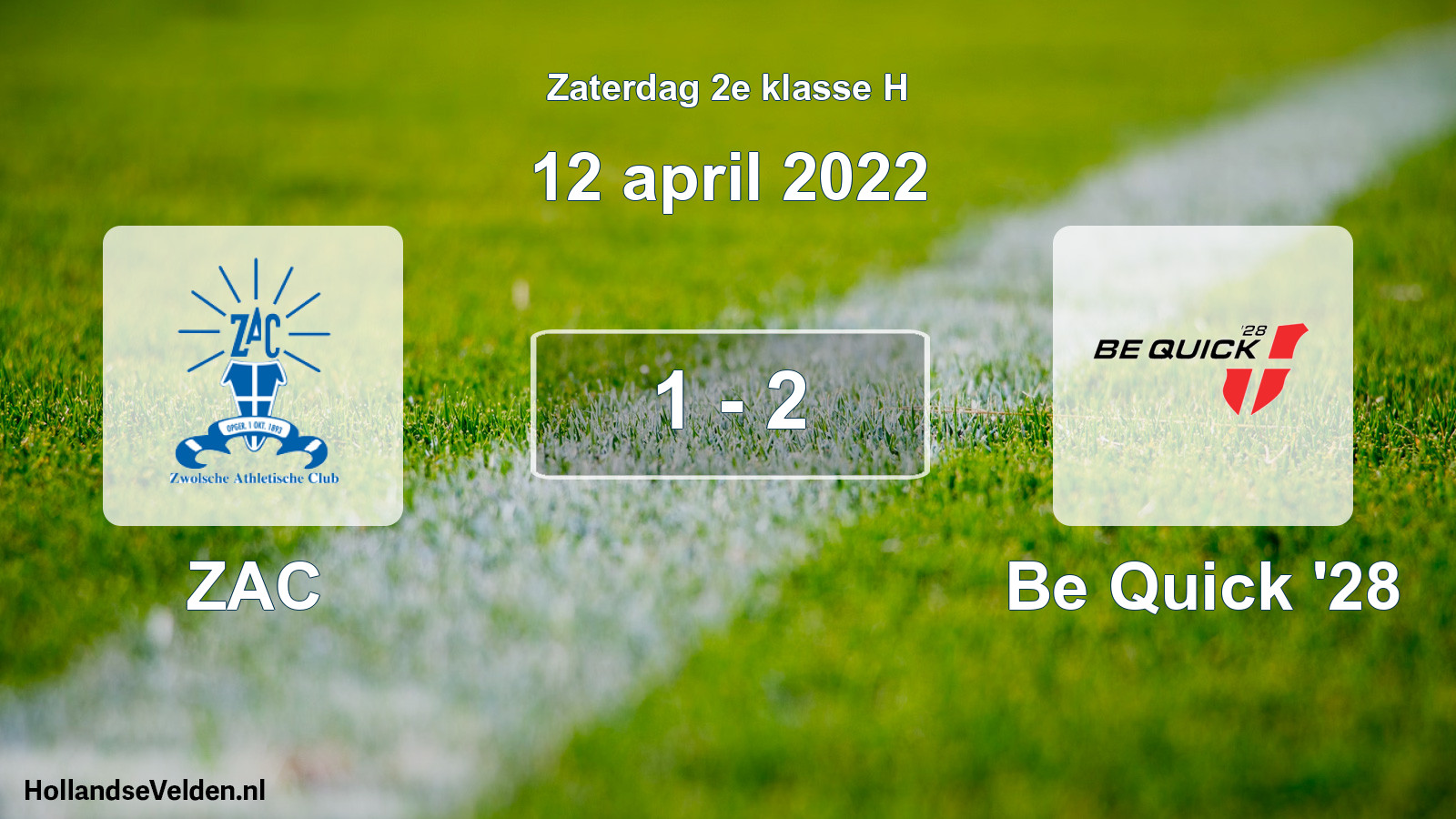 Total number of matches played: ZAC - Be Quick '28 1 - 2 (12 April 2022)