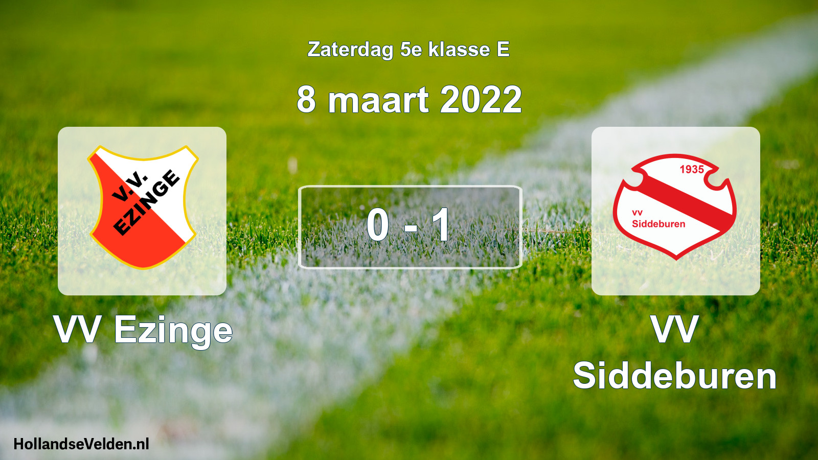Total number of matches played: VV Ezinge - VV Siddeburen 0 - 1 (8 March 2022)