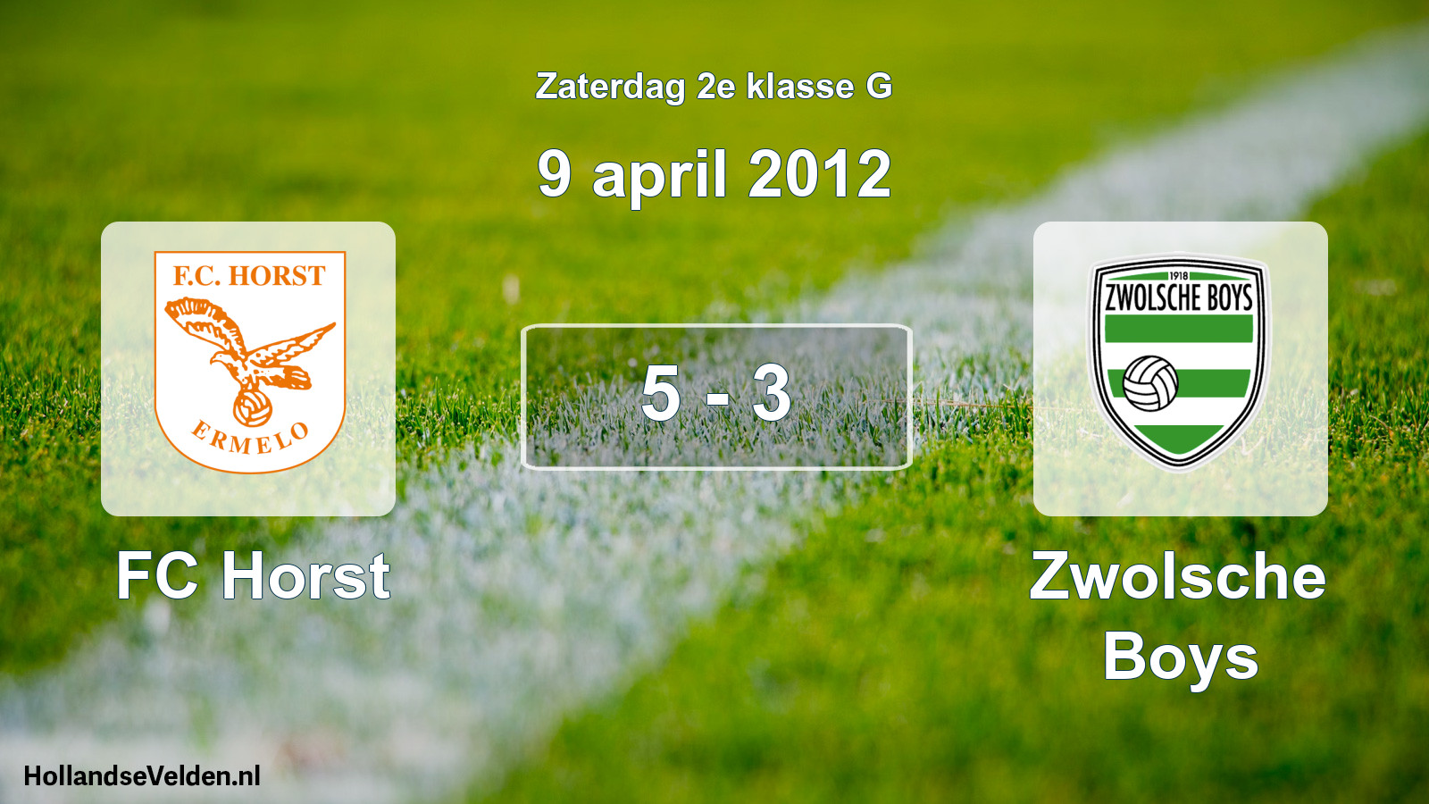 Total number of matches played: FC Horst - Zwolsche Boys 5 - 3 (9 April 2012)
