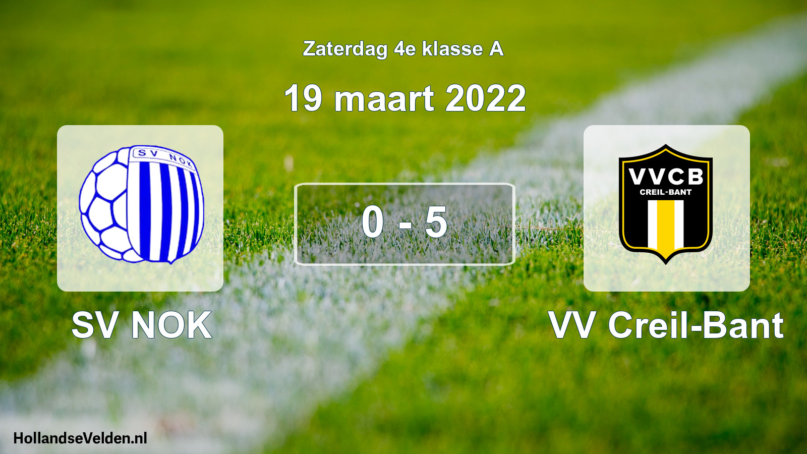 Total number of matches played: SV NOK - VV Creil-Bant 0 - 5 (19 March 2022)