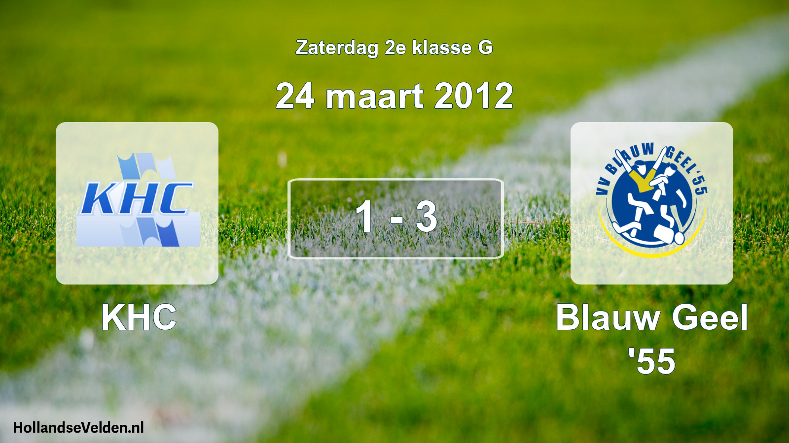 Total number of matches played: KHC - Blauw Geel '55 1 - 3 (24 March 2012)