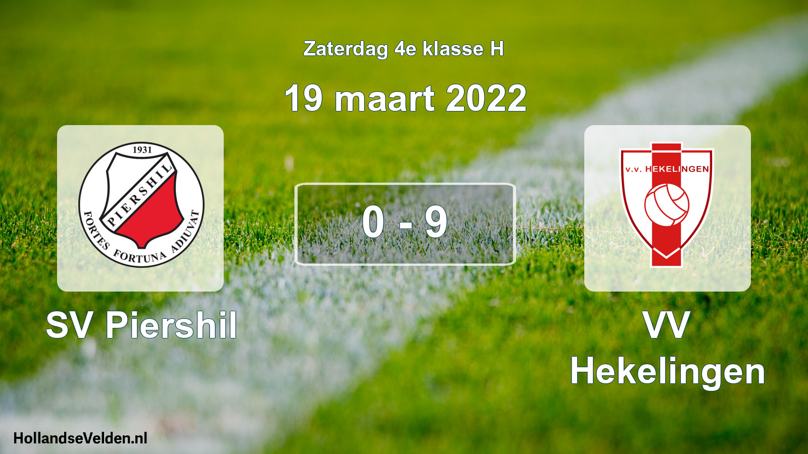 Total number of matches played: SV Piershil - VV Hekelingen 0 - 9 (19 March 2022)