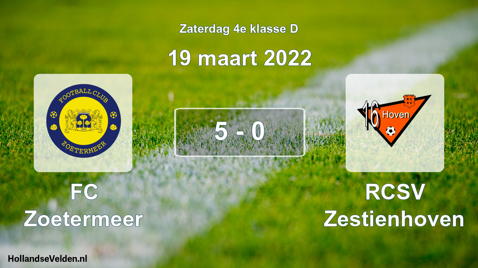 Total number of matches played: FC Zoetermeer - RCSV Zestienhoven 5 - 0 (19 March 2022)