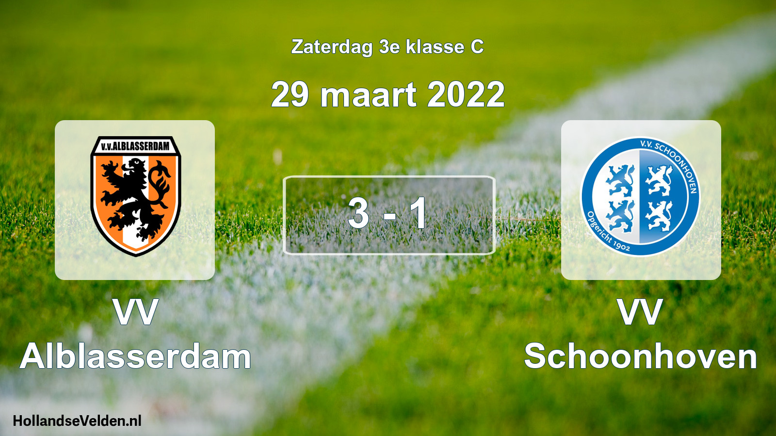 Total number of matches played: VV Alblasserdam - VV Schoonhoven 3 - 1 (29 March 2022)