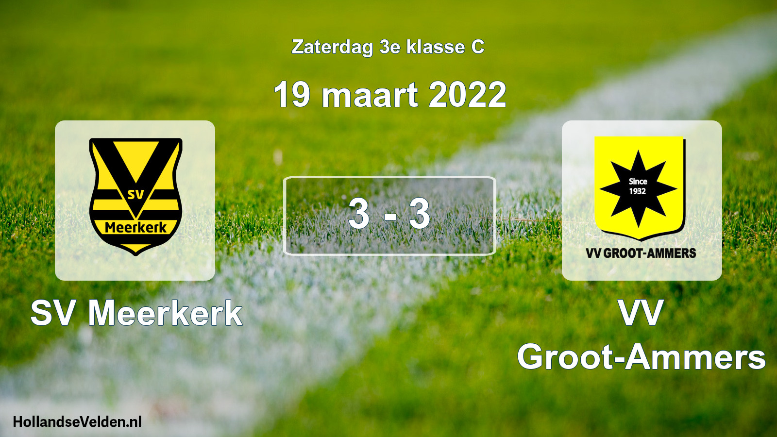 Total number of matches played: SV Meerkerk - VV Groot-Ammers 3 - 3 (19 March 2022)