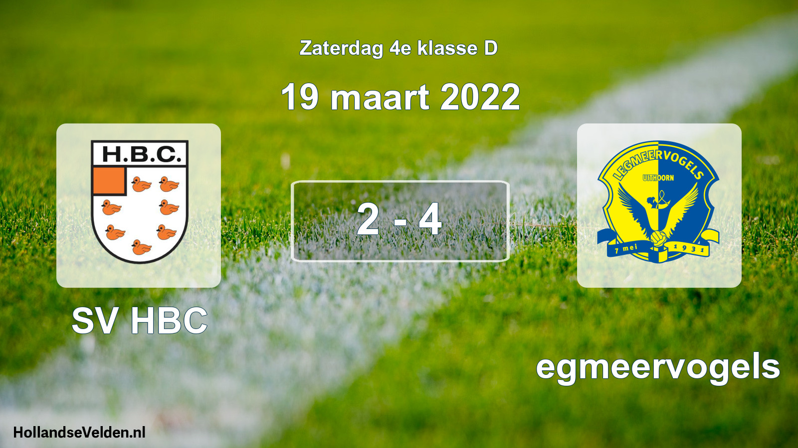 Total number of matches played: SV HBC - Legmeervogels 2 - 4 (19 March 2022)