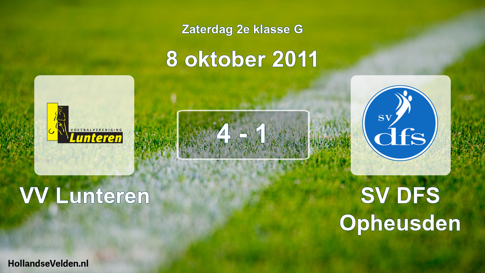 Total number of matches played: VV Lunteren - SV DFS Opheusden 4 - 1 (8 October 2011)