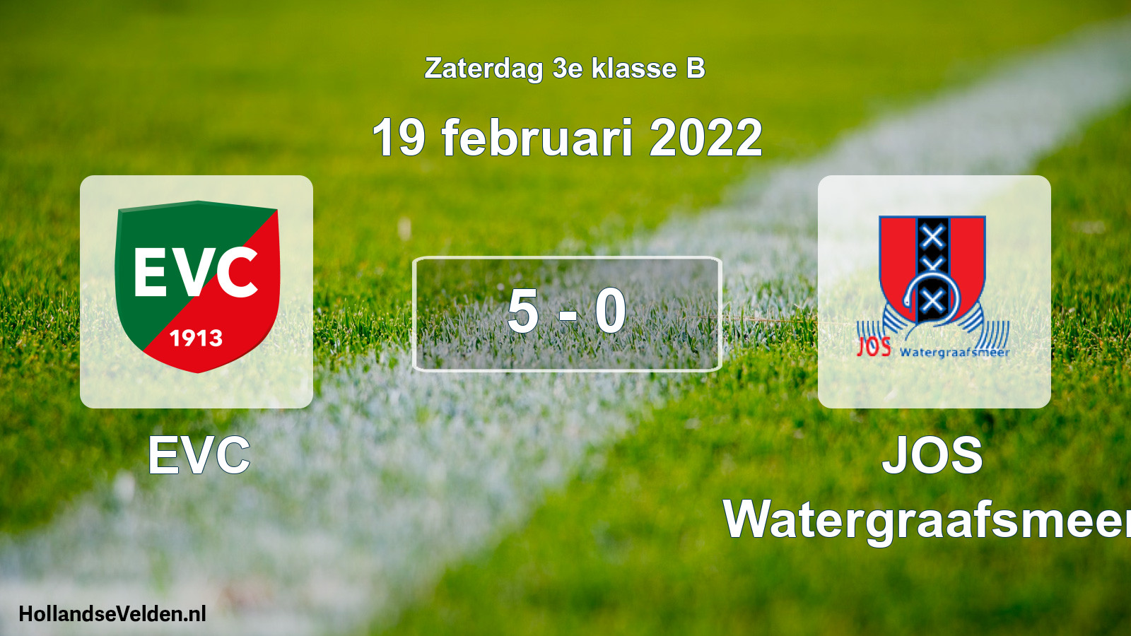Total number of matches played: EVC - JOS Watergraafsmeer 5 - 0 (19 February 2022)