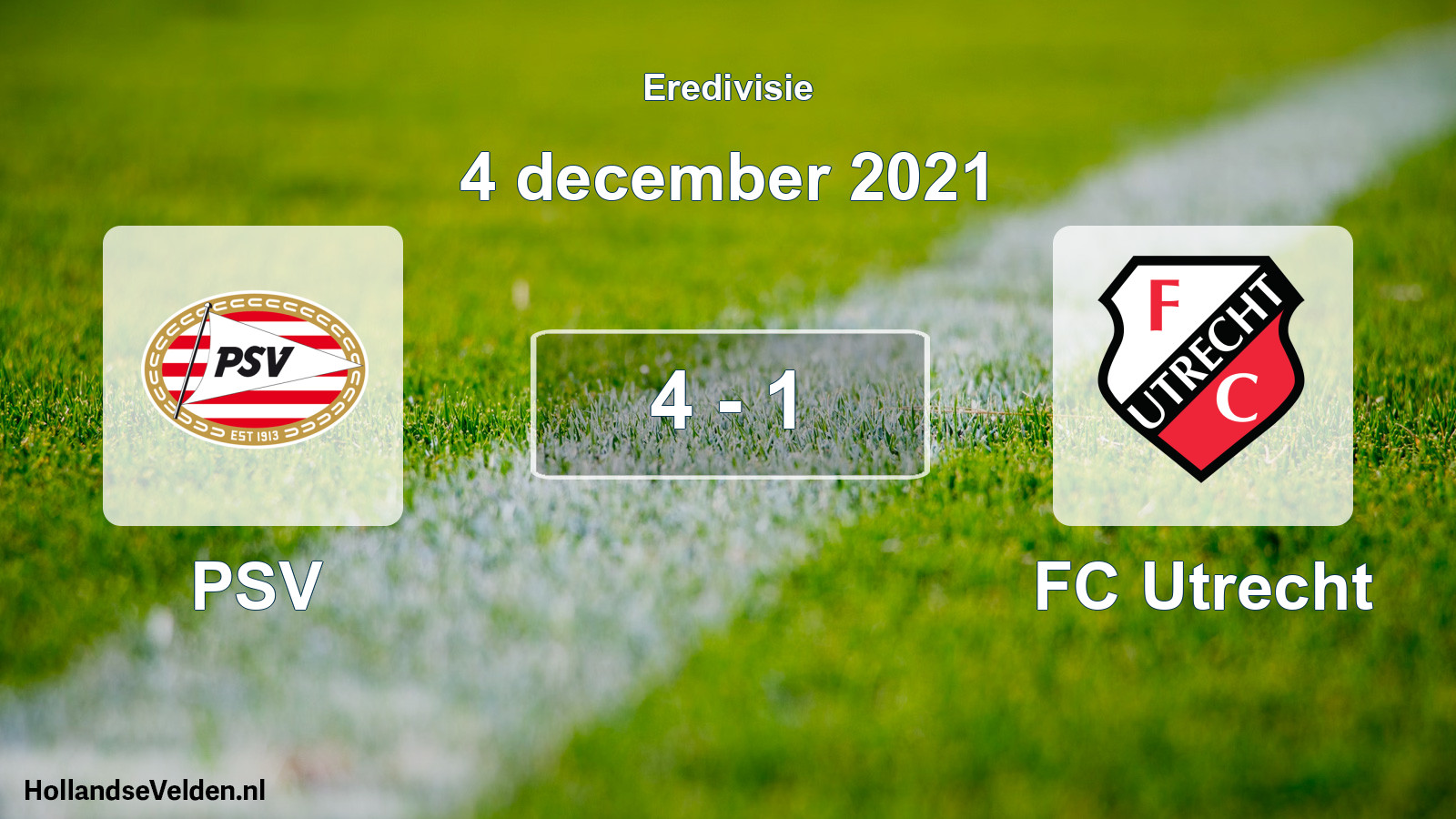 Total number of matches played: PSV - FC Utrecht 4 - 1 (4 December 2021)