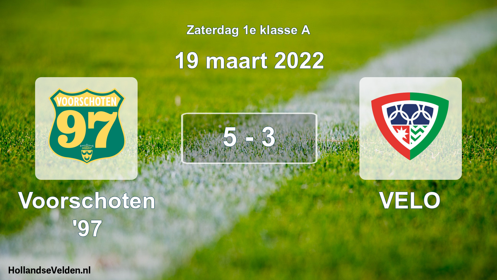 Total number of matches played: Voorschoten '97 - VELO 5 - 3 (19 March 2022)