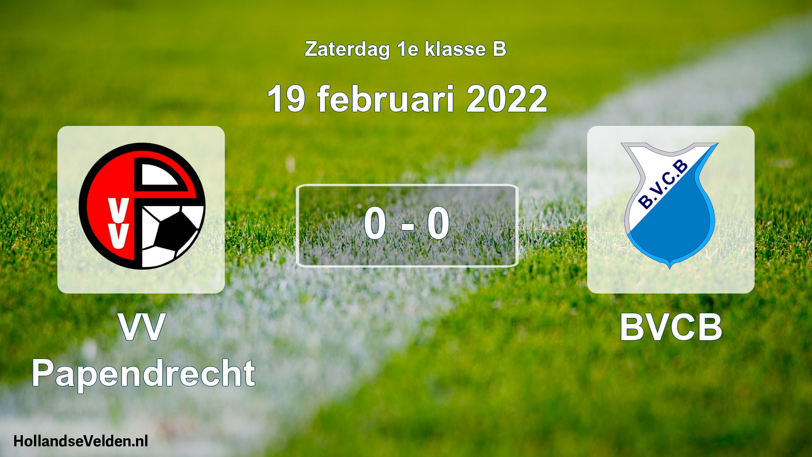 Total number of matches played: VV Papendrecht - BVCB 0 - 0 (19 February 2022)