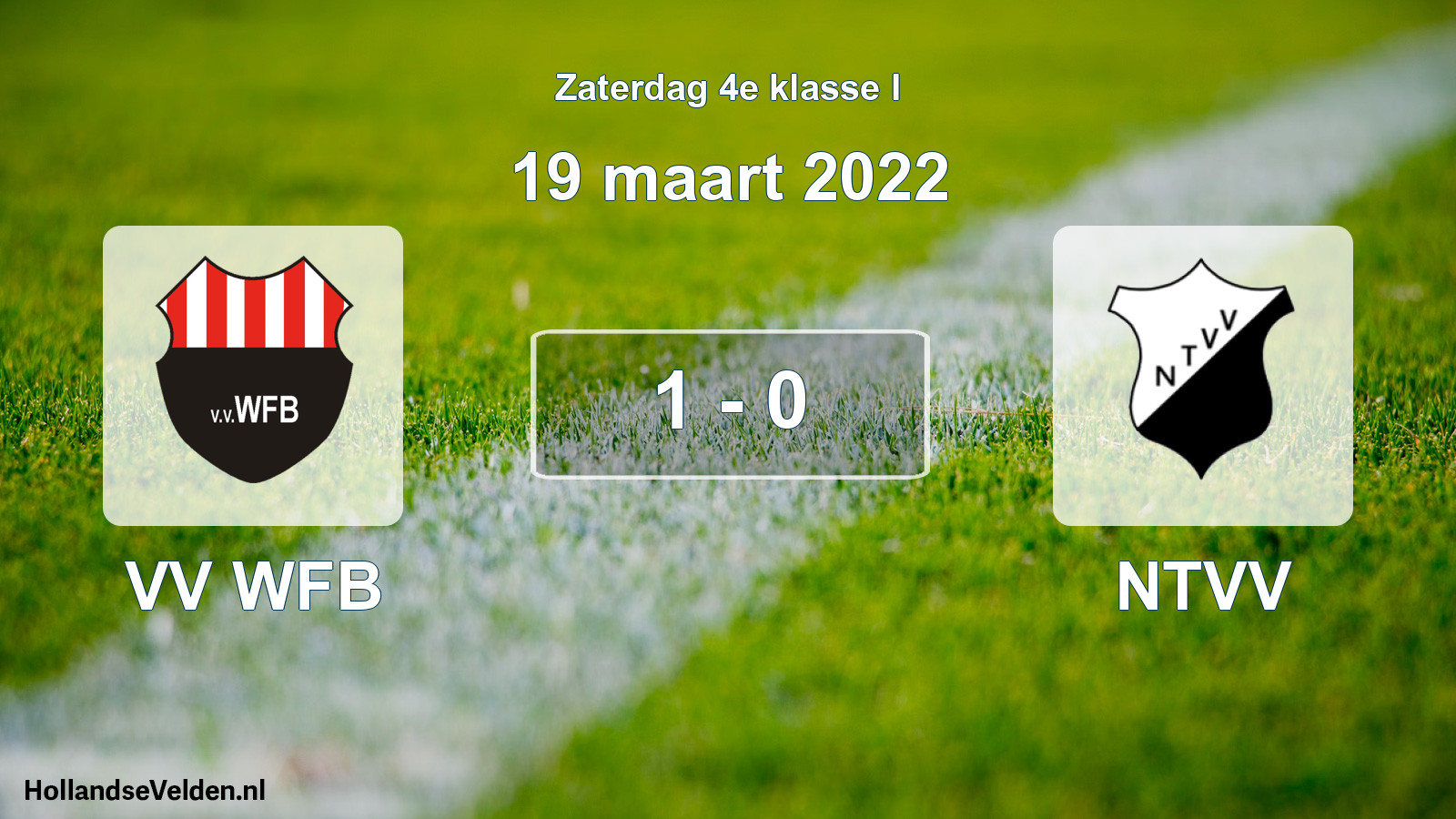 Total number of matches played: VV WFB - NTVV 1 - 0 (19 March 2022)