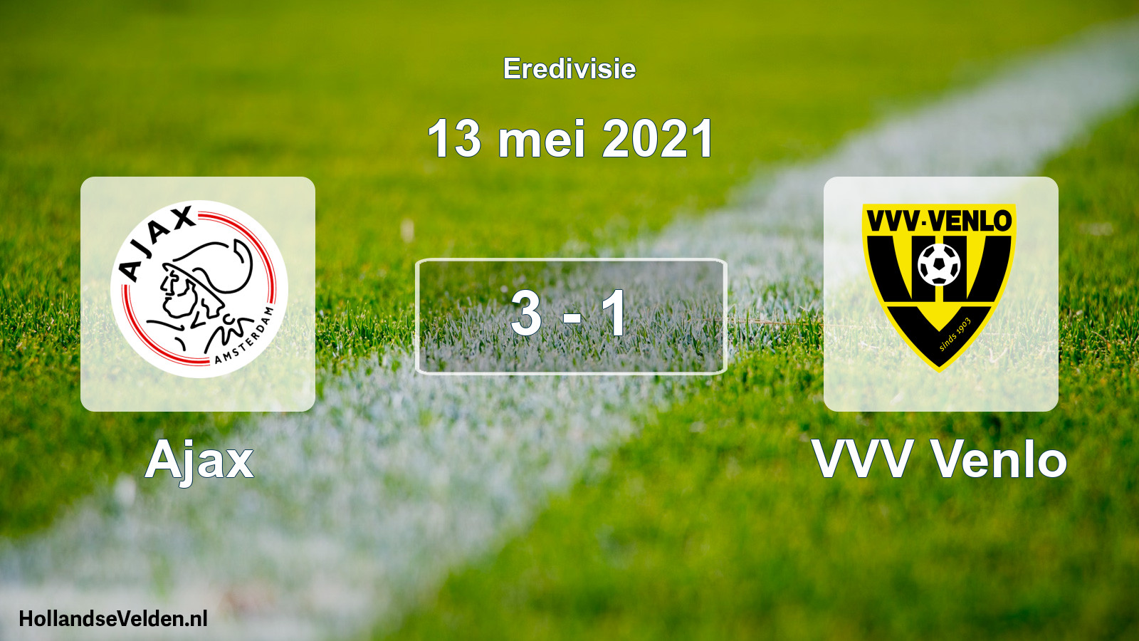 Total number of matches played: Ajax - VVV Venlo 3 - 1 (13 May 2021)
